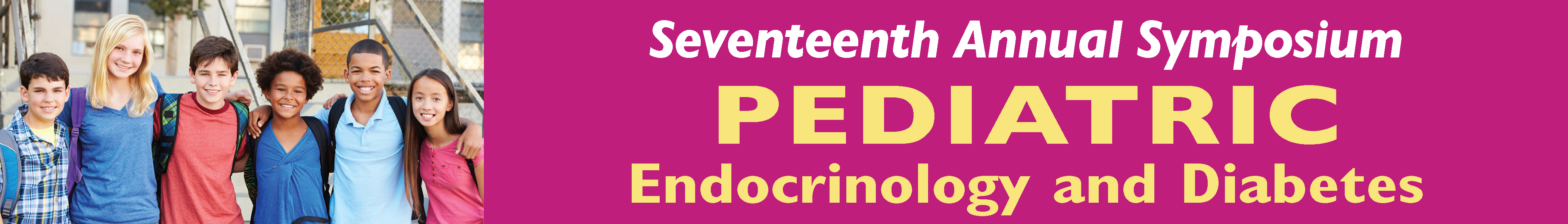 Seventeenth Annual Pediatric Endocrinology and Diabetes Symposium Banner